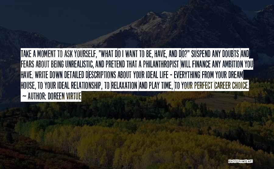 Having Doubts In A Relationship Quotes By Doreen Virtue