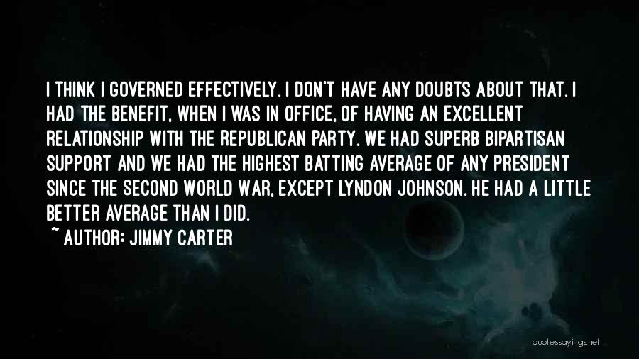 Having Doubts In A Relationship Quotes By Jimmy Carter