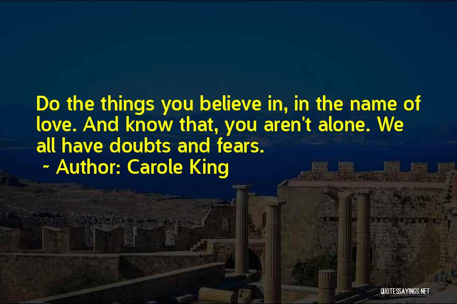 Having Doubts In Love Quotes By Carole King