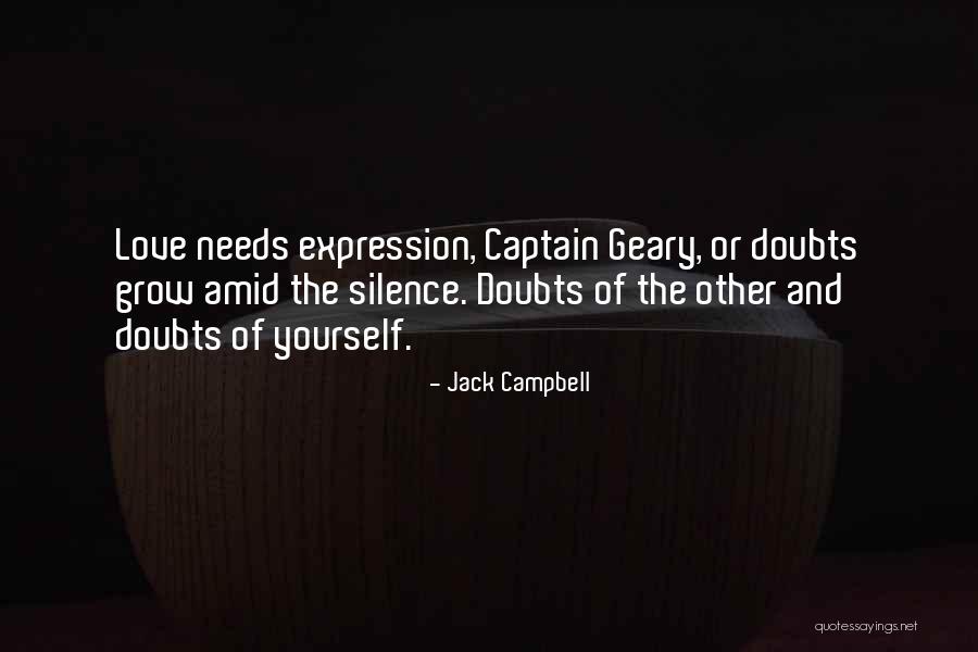 Having Doubts In Love Quotes By Jack Campbell