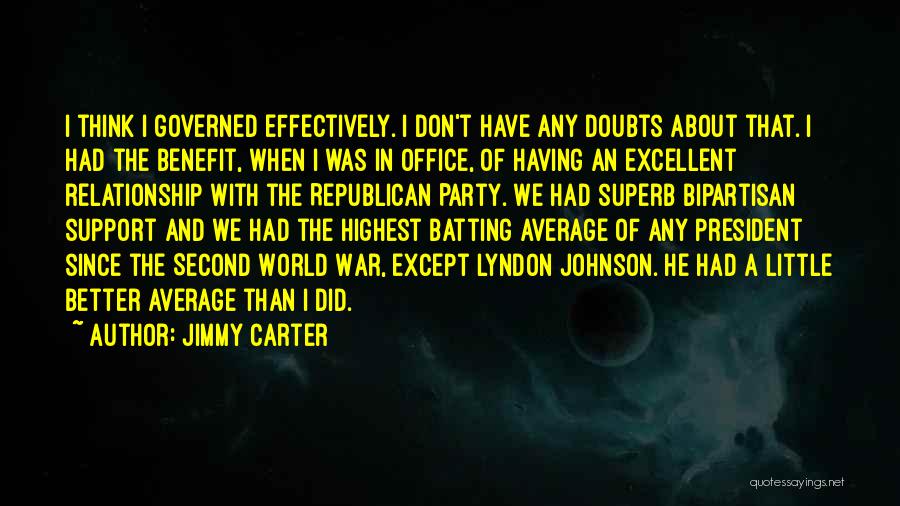 Having Doubts Relationship Quotes By Jimmy Carter