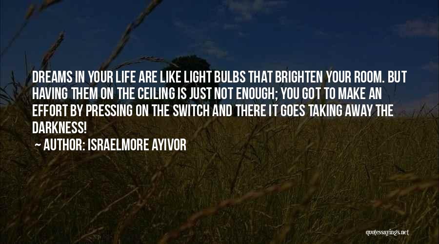 Having Enough In Life Quotes By Israelmore Ayivor