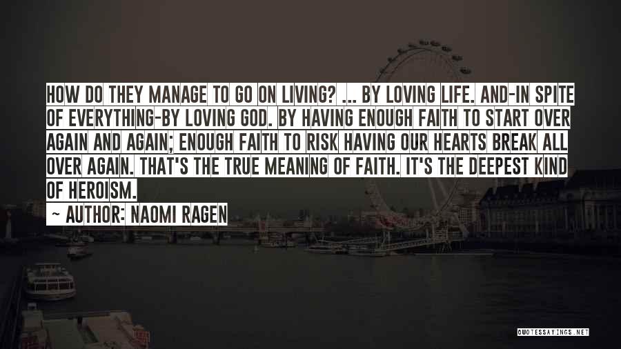 Having Enough In Life Quotes By Naomi Ragen