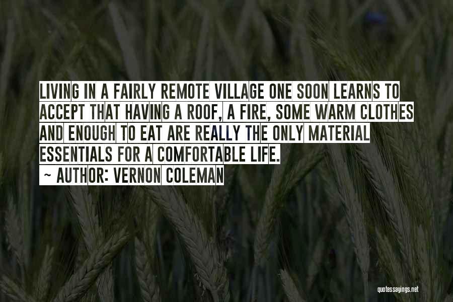 Having Enough In Life Quotes By Vernon Coleman