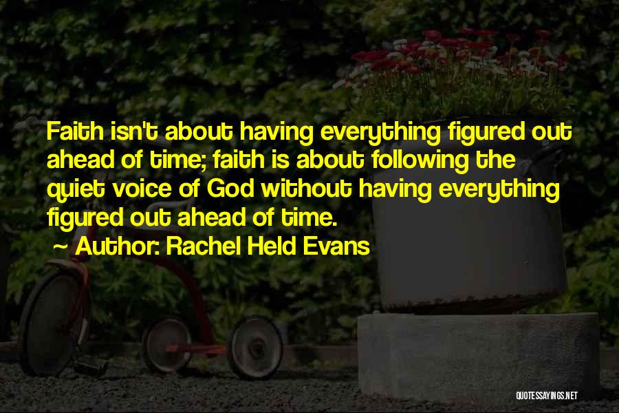 Having Everything Figured Out Quotes By Rachel Held Evans