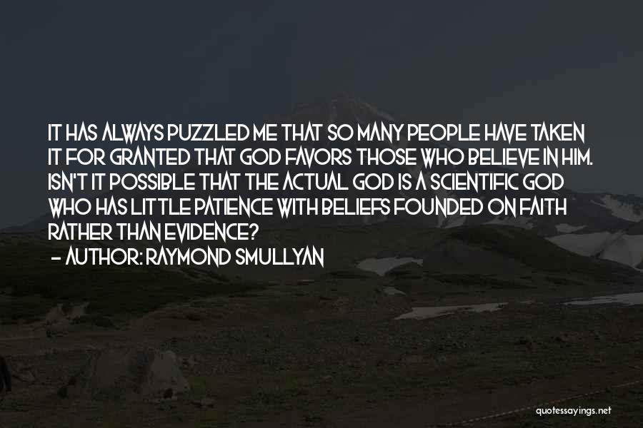 Having Faith And Patience Quotes By Raymond Smullyan