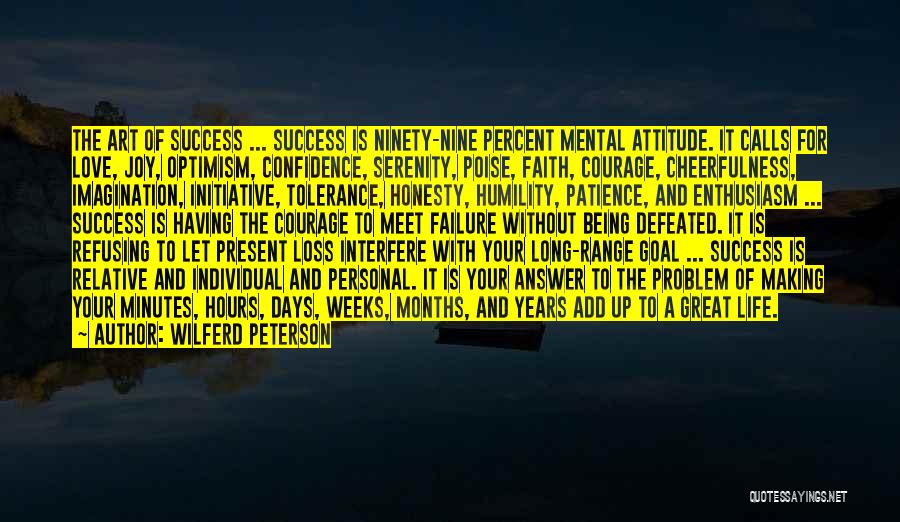Having Faith And Patience Quotes By Wilferd Peterson