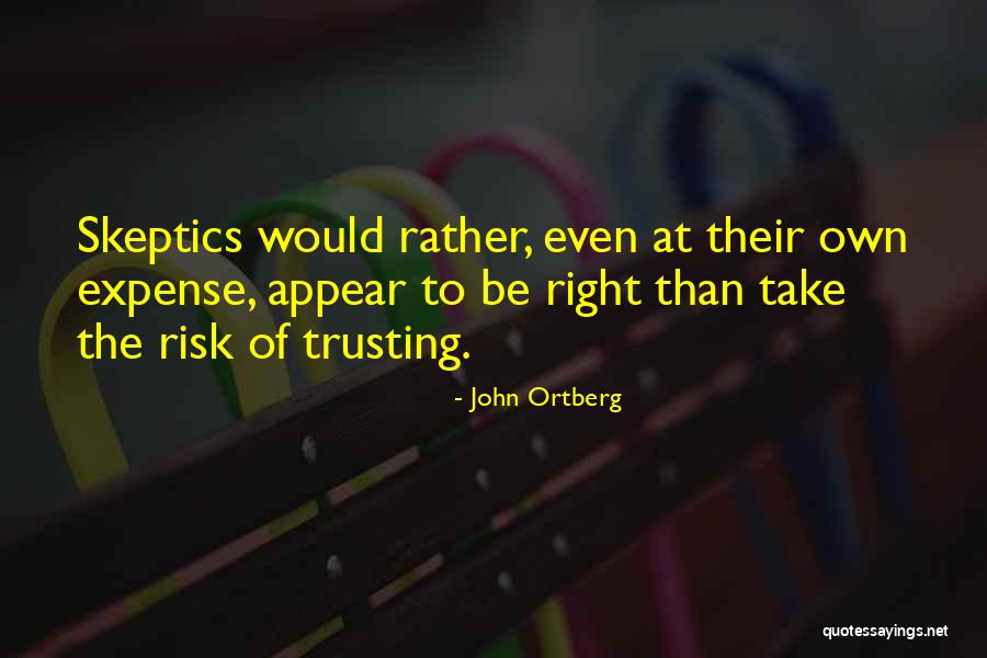 Having Faith And Trusting God Quotes By John Ortberg