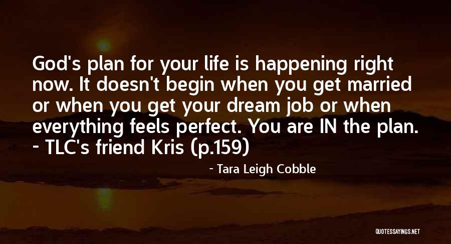 Having Faith Everything Will Be Ok Quotes By Tara Leigh Cobble