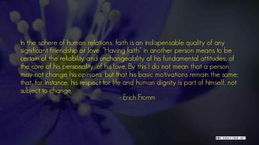 Having Faith In Love Quotes By Erich Fromm