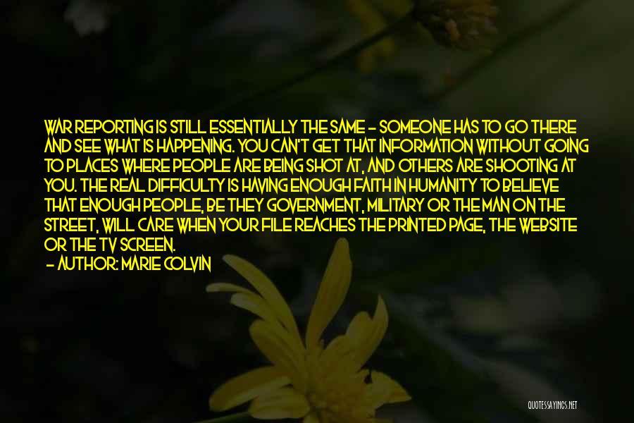 Having Faith In Others Quotes By Marie Colvin