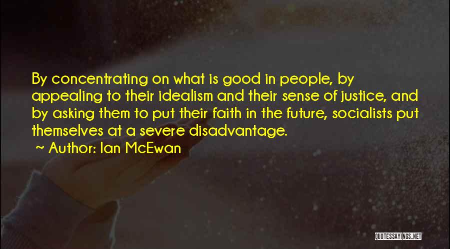 Having Faith In The Future Quotes By Ian McEwan