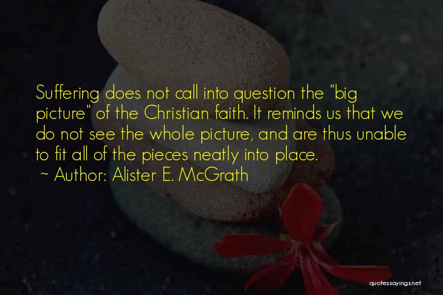 Having Faith Picture Quotes By Alister E. McGrath
