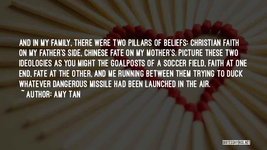 Having Faith Picture Quotes By Amy Tan