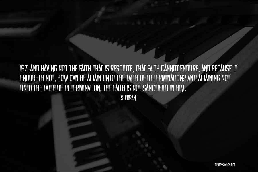 Having Faith Quotes By Shinran Having Faith Quotes By Shinran