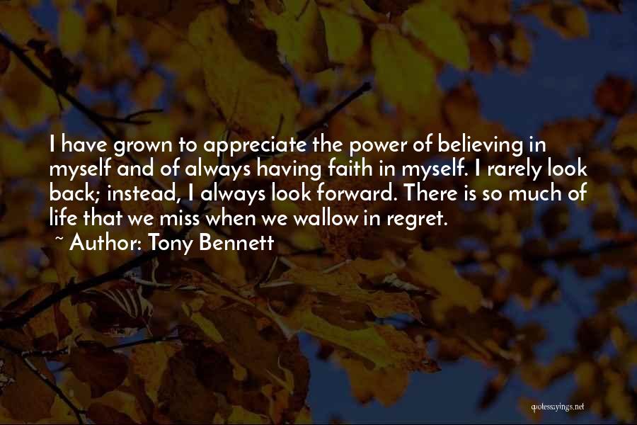 Having Faith Quotes By Tony Bennett