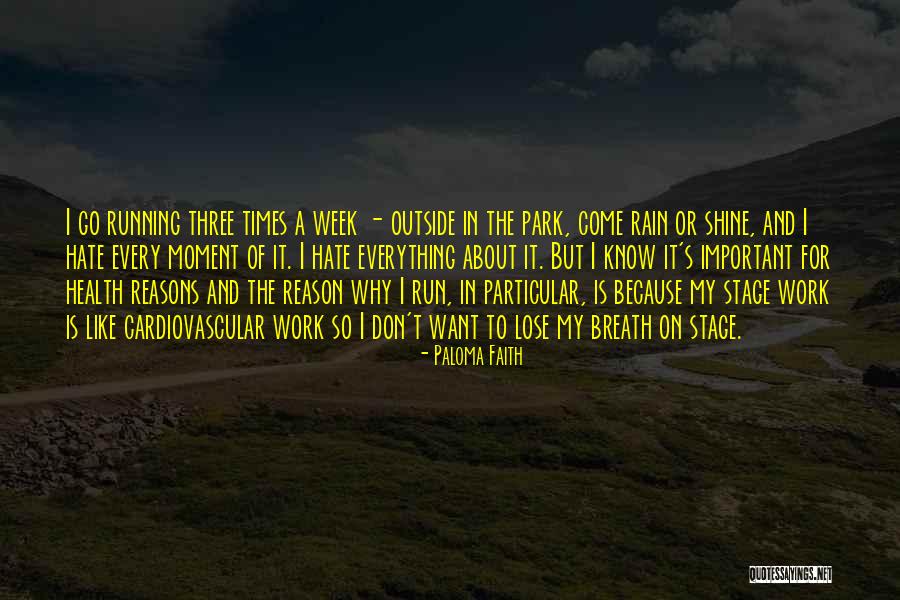 Having Faith That Everything Will Work Out Quotes By Paloma Faith Having Faith That Everything Will Work Out Quotes By Paloma Faith
