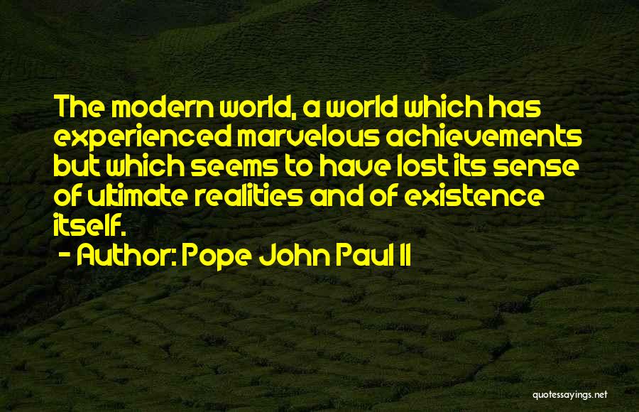 Having Faith When All Seems Lost Quotes By Pope John Paul II