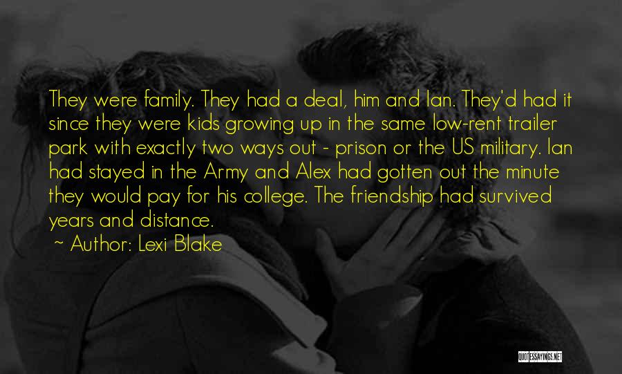 Having Family In The Military Quotes By Lexi Blake