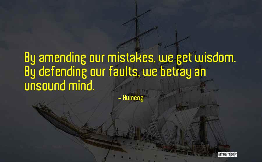 Having Faults Quotes By Huineng Having Faults Quotes By Huineng