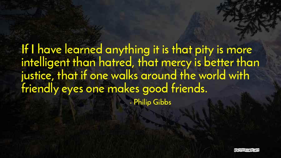 Having Friends Around The World Quotes By Philip Gibbs