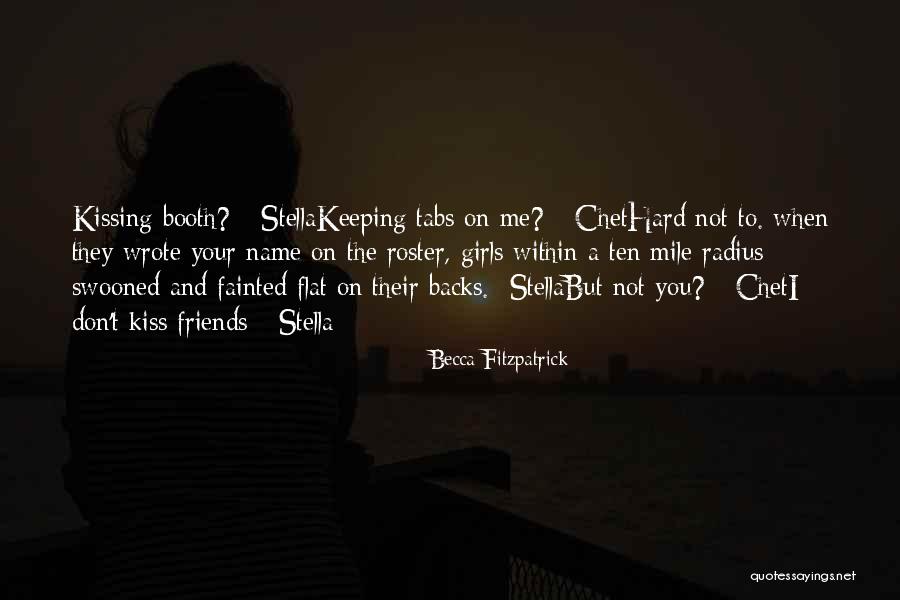 Having Friends Backs Quotes By Becca Fitzpatrick Having Friends Backs Quotes By Becca Fitzpatrick