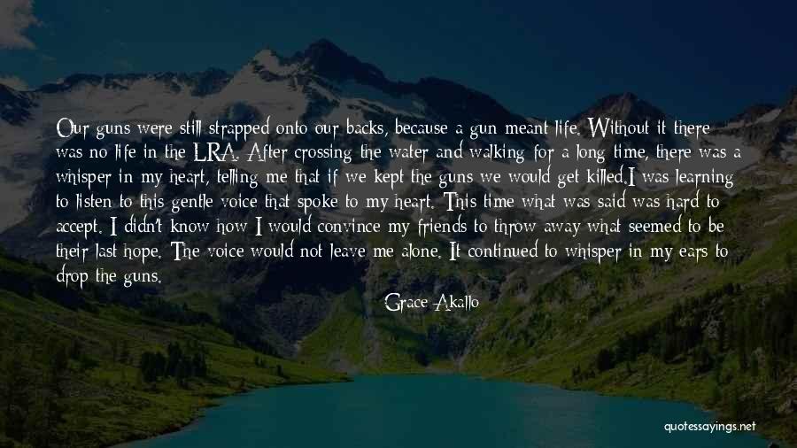 Having Friends Backs Quotes By Grace Akallo Having Friends Backs Quotes By Grace Akallo