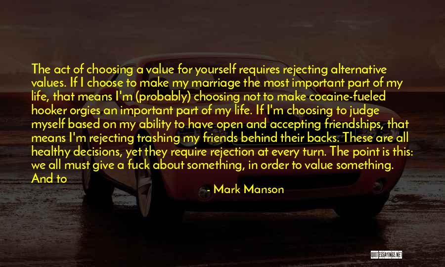 Having Friends Backs Quotes By Mark Manson Having Friends Backs Quotes By Mark Manson