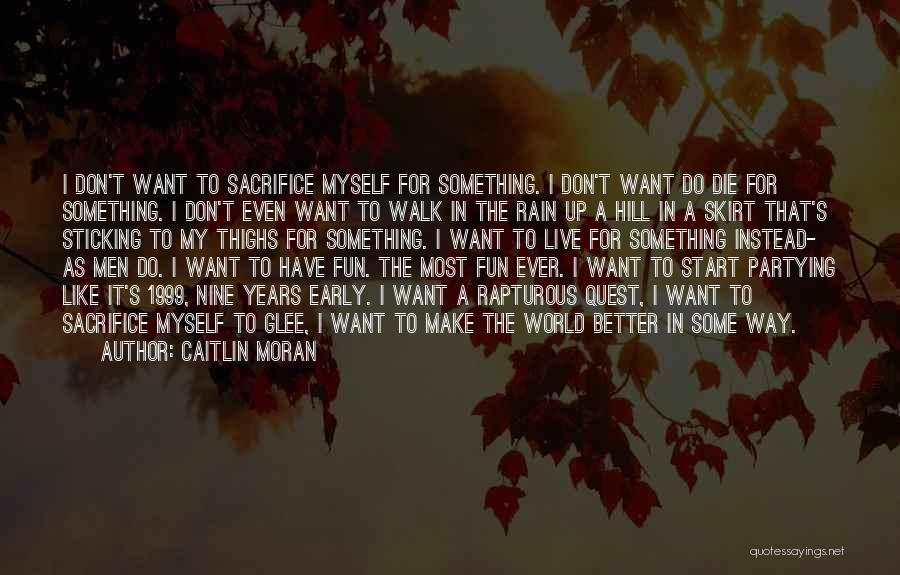 Having Fun And Partying Quotes By Caitlin Moran