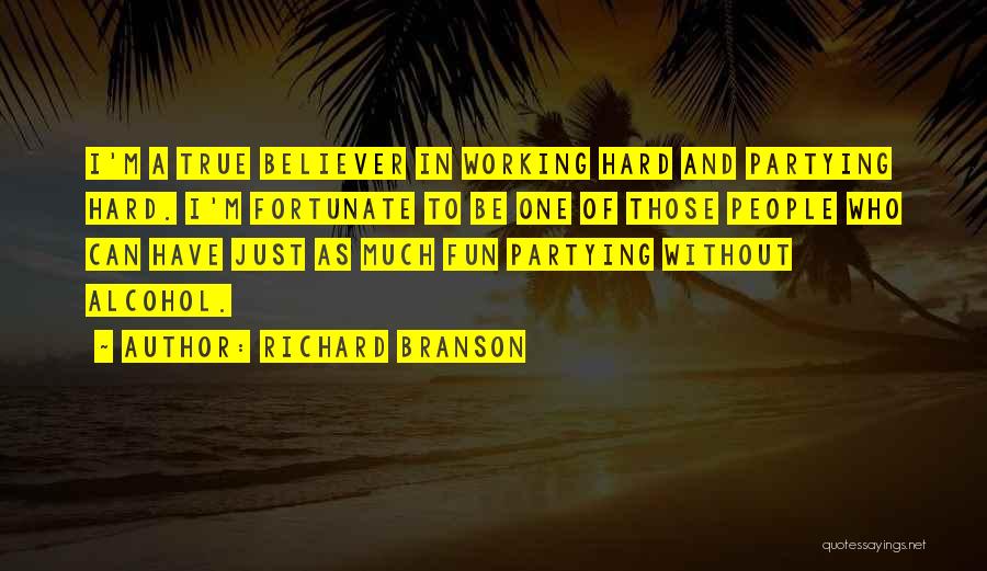 Having Fun And Working Hard Quotes By Richard Branson