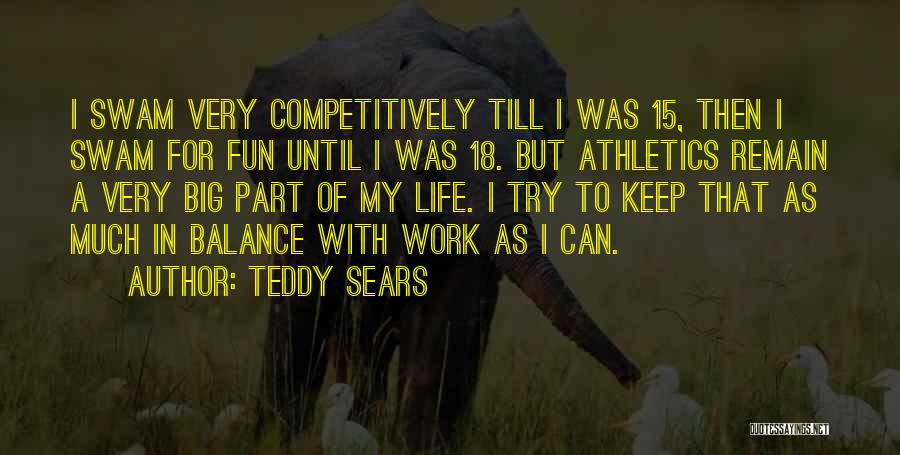 Having Fun At Work Quotes By Teddy Sears