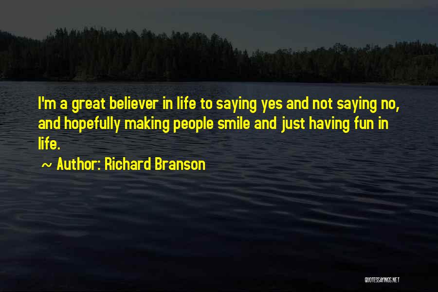 Having Fun Life Quotes By Richard Branson