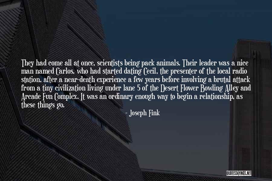 Having Fun Relationship Quotes By Joseph Fink Having Fun Relationship Quotes By Joseph Fink
