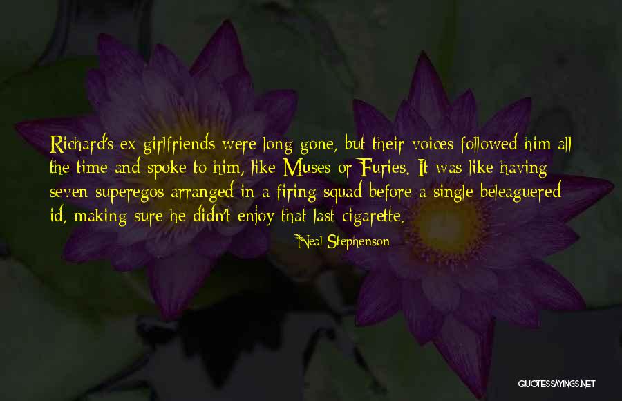 Having Girlfriends Quotes By Neal Stephenson