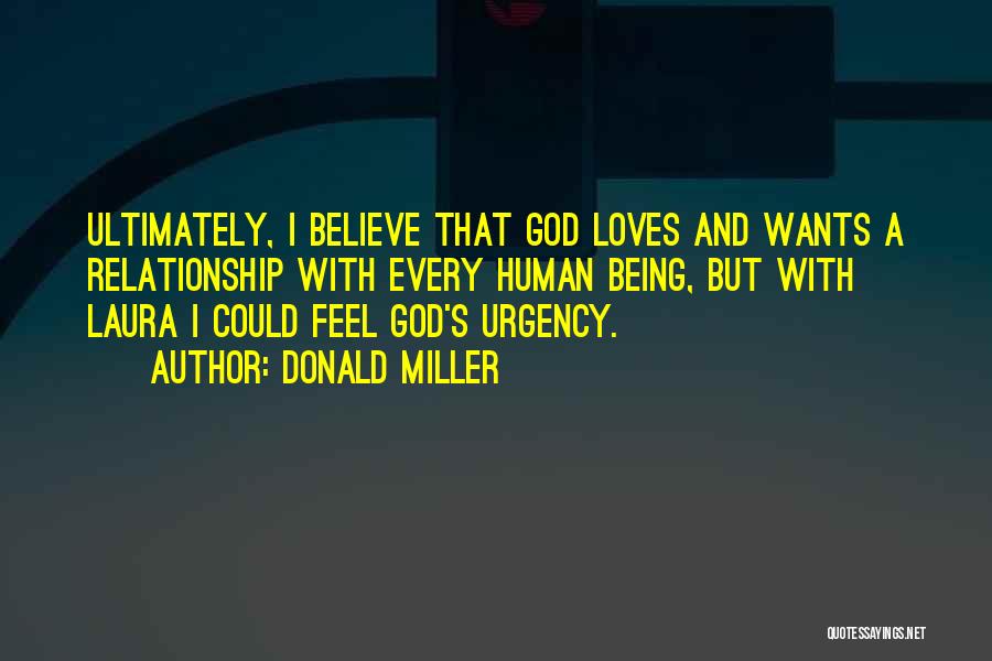 Having God In Your Relationship Quotes By Donald Miller