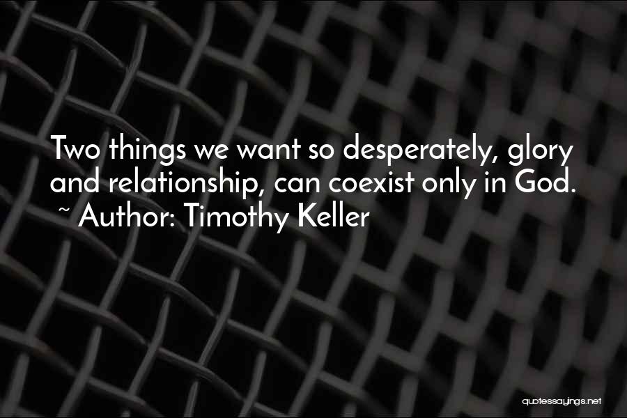 Having God In Your Relationship Quotes By Timothy Keller