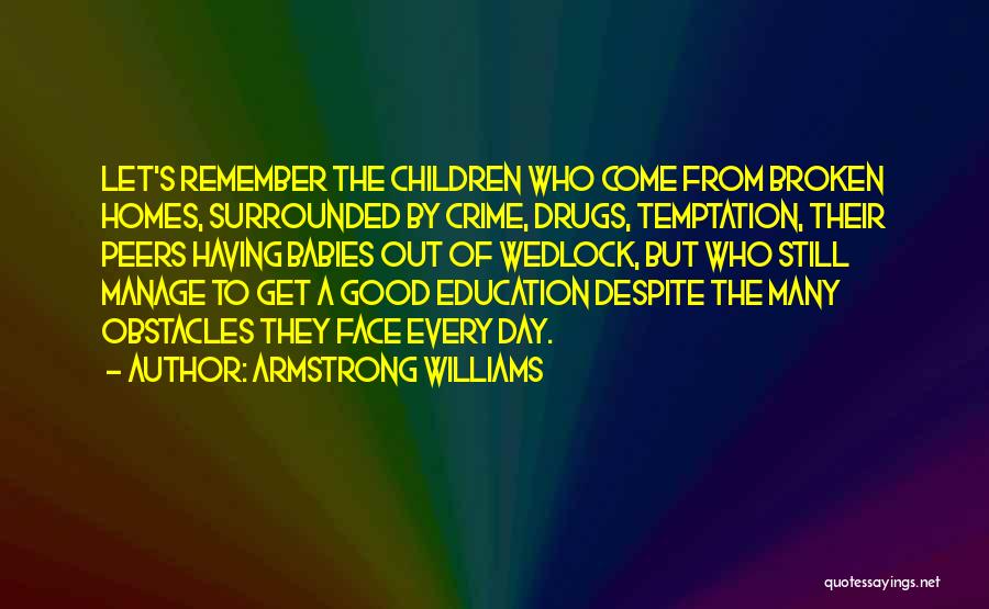 Having Good Day Quotes By Armstrong Williams