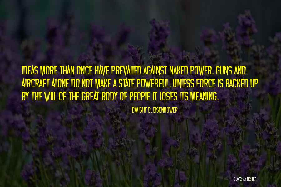 Having Great Ideas Quotes By Dwight D. Eisenhower Having Great Ideas Quotes By Dwight D. Eisenhower