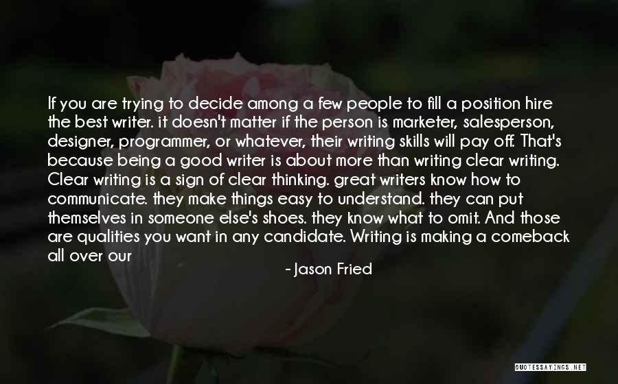 Having Great Ideas Quotes By Jason Fried Having Great Ideas Quotes By Jason Fried