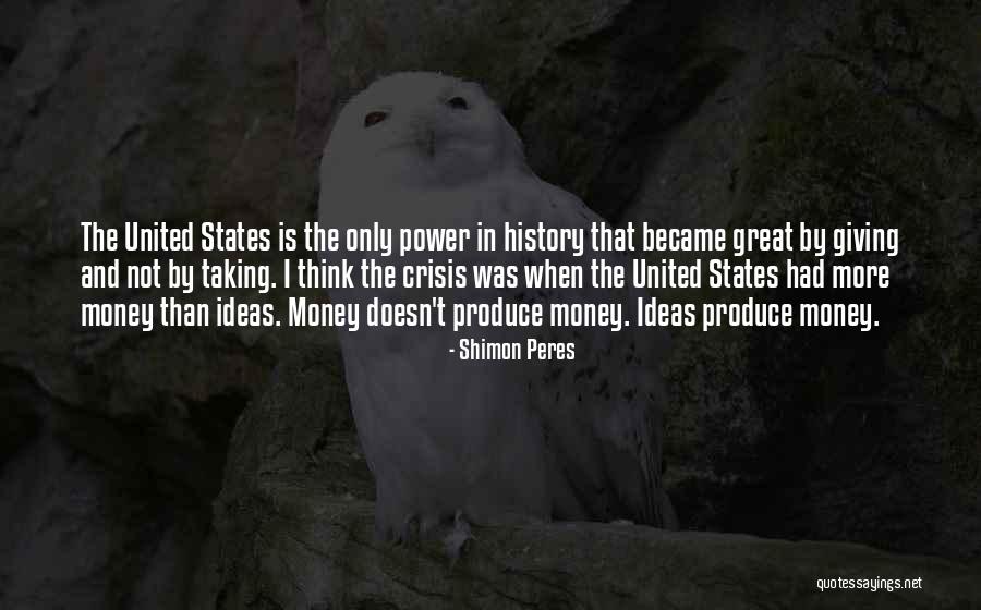 Having Great Ideas Quotes By Shimon Peres Having Great Ideas Quotes By Shimon Peres