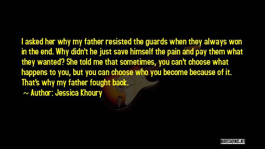 Having Guards Up Quotes By Jessica Khoury