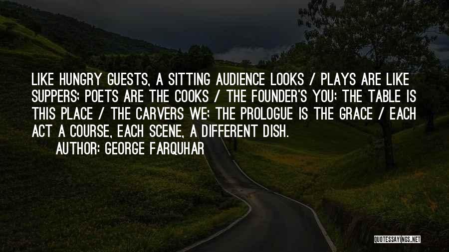 Having Guests Quotes By George Farquhar