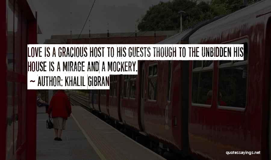 Having Guests Quotes By Khalil Gibran