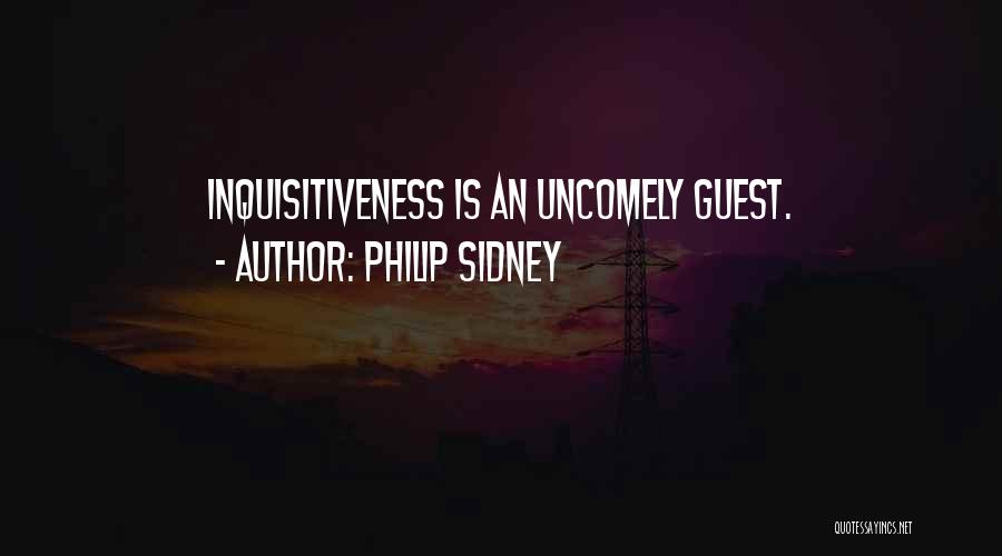 Having Guests Quotes By Philip Sidney