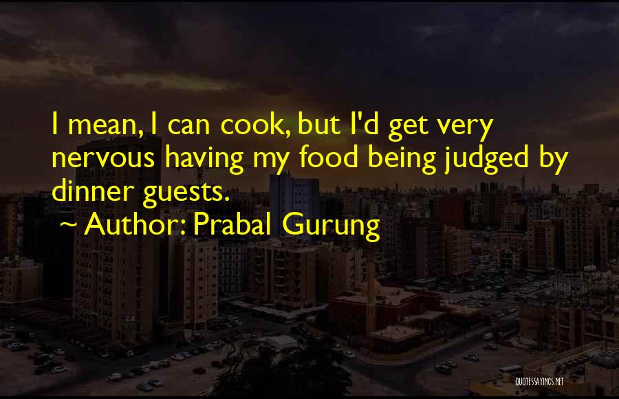 Having Guests Quotes By Prabal Gurung