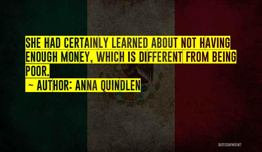 Having Had Enough Quotes By Anna Quindlen