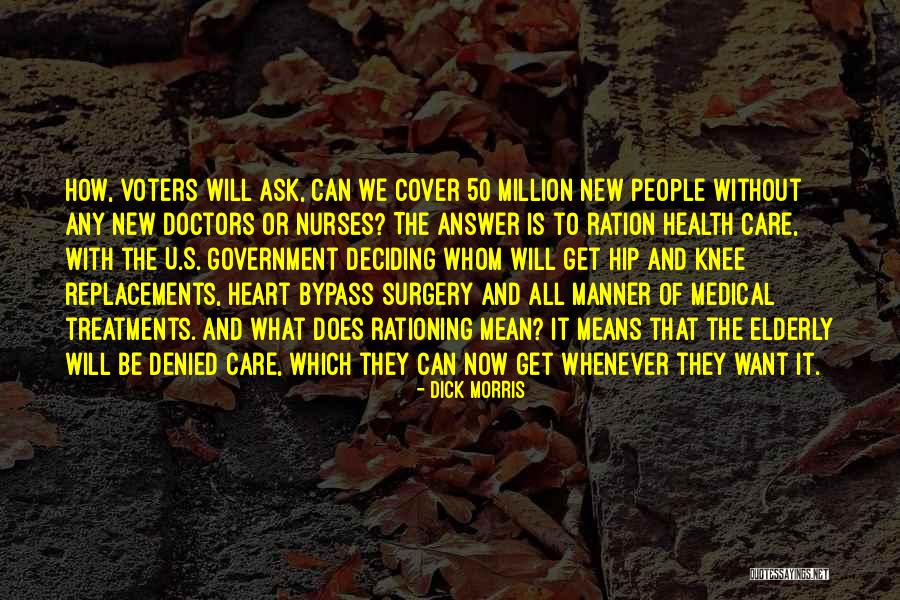 Having Heart Surgery Quotes By Dick Morris Having Heart Surgery Quotes By Dick Morris