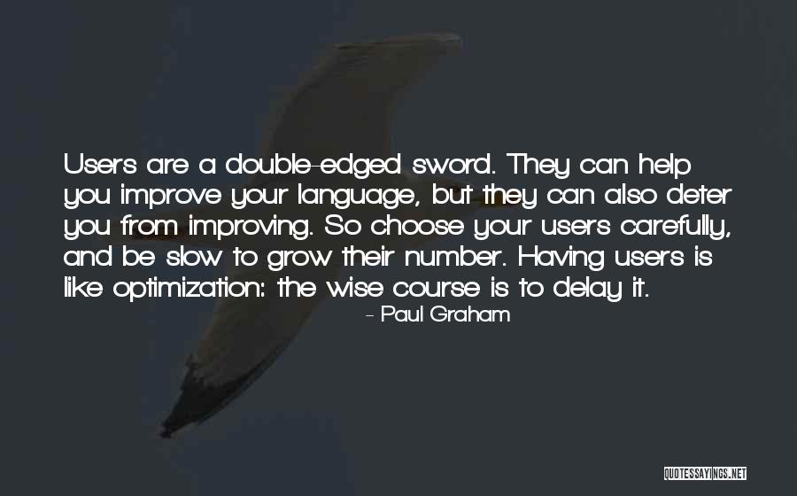 Having Help Quotes By Paul Graham Having Help Quotes By Paul Graham