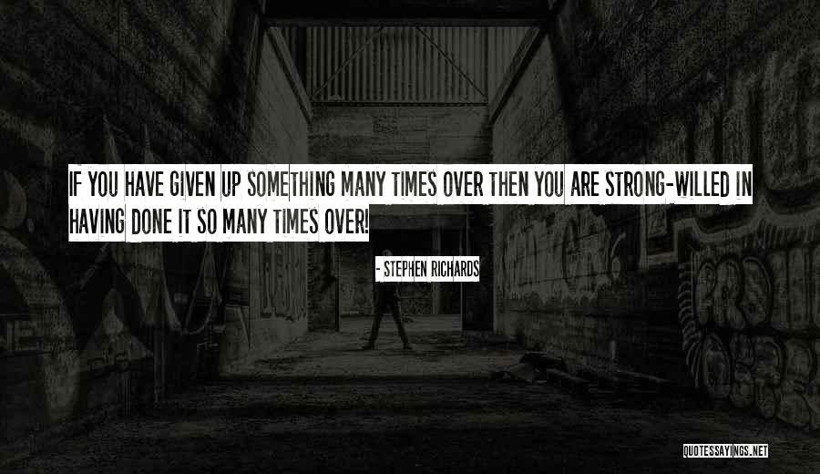 Having Help Quotes By Stephen Richards Having Help Quotes By Stephen Richards
