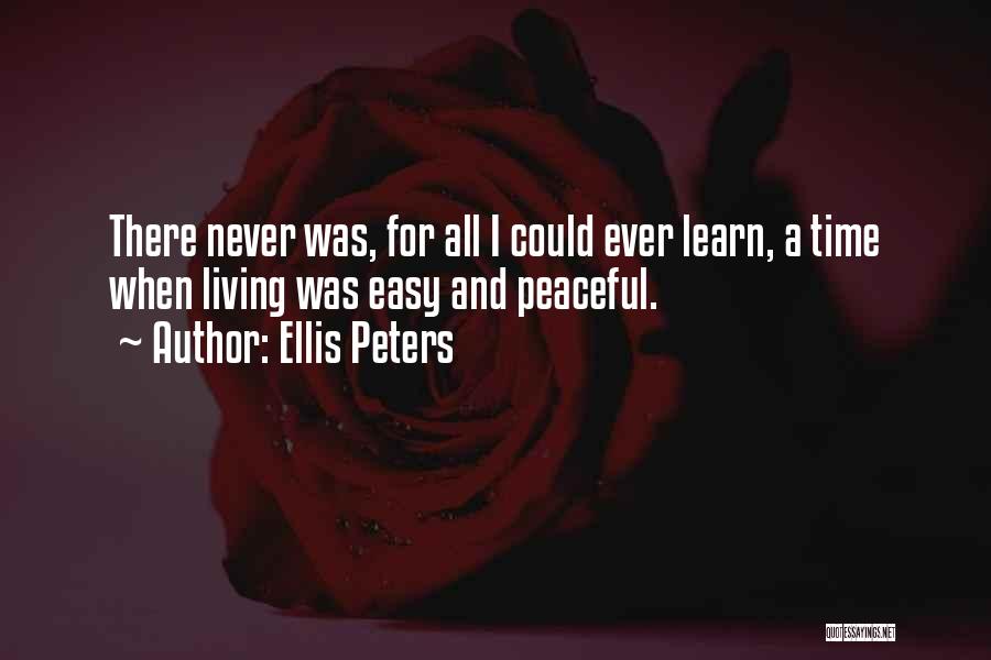 Having Hope In Hard Times Quotes By Ellis Peters